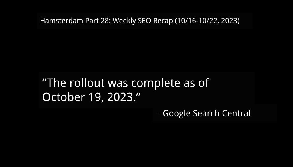 Hamsterdam Part 28: SEO News Recap (10/16 to 10/22, 2023)